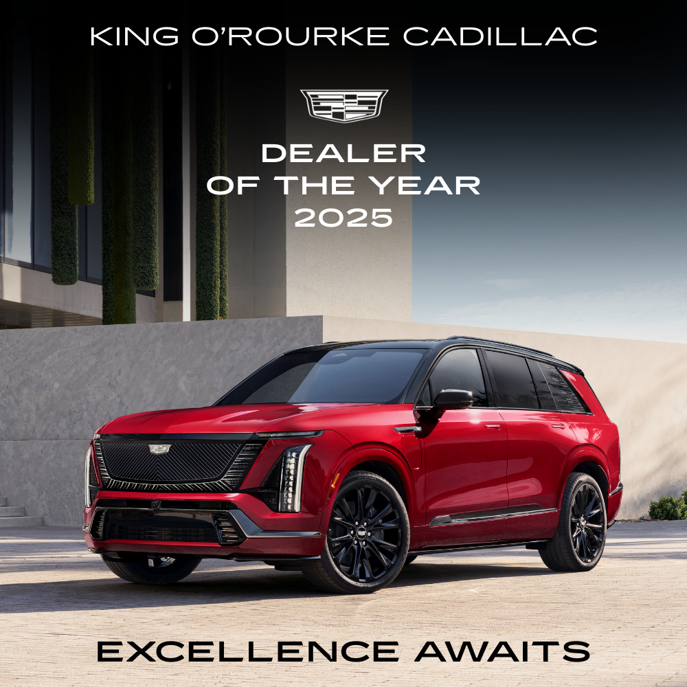King O'Rourke Cadillac Dealer of the Year and Mark of Exccelence